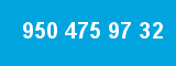 950 475 97 32